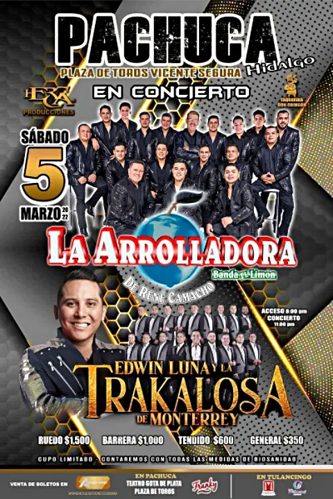 La Arrolladora y La Trakalosa se presentarán en Pachuca