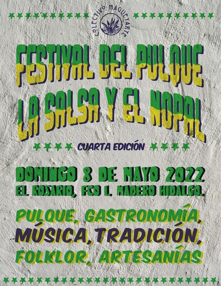 Se acerca el Festival del Pulque la Salsa y el Nopal en Hidalgo