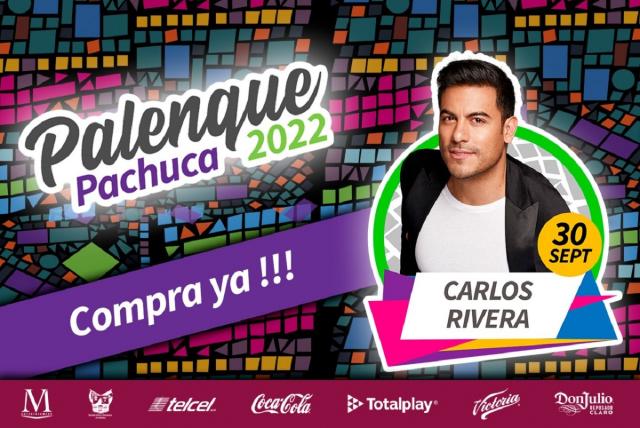 Palenque de la Feria Pachuca 2022: artistas, precios y venta de boletos