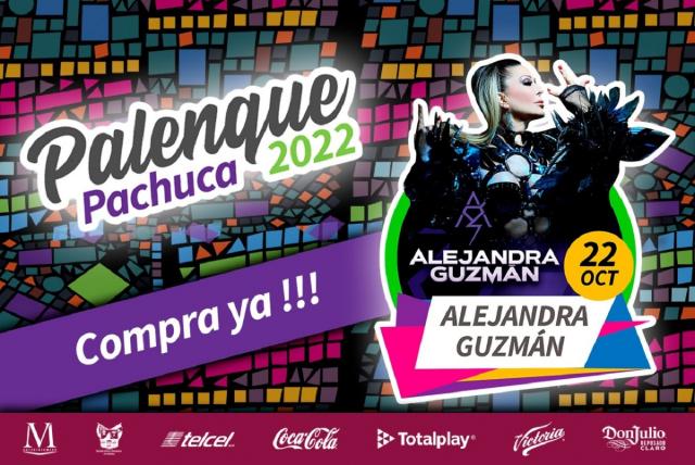 Palenque de la Feria Pachuca 2022: artistas, precios y venta de boletos