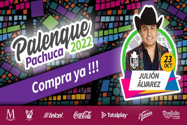 Palenque de la Feria Pachuca 2022: artistas, precios y venta de boletos