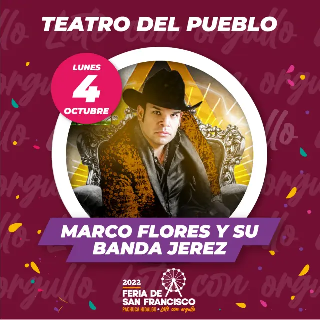 Cartel del Teatro del Pueblo de la Feria de San Francisco Pachuca 2022