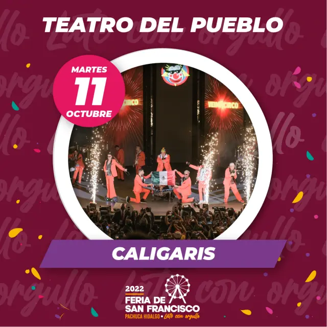Cartel del Teatro del Pueblo de la Feria de San Francisco Pachuca 2022