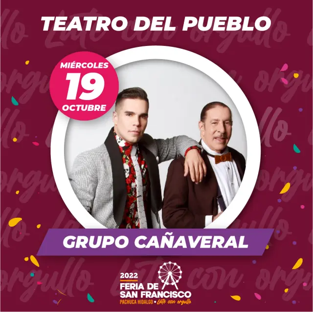 Cartel del Teatro del Pueblo de la Feria de San Francisco Pachuca 2022