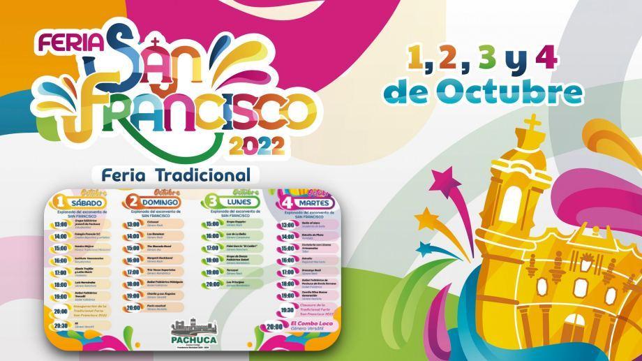 Este sábado inicia en Pachuca la Feria Tradicional San Francisco 2022; este es el programa artístico