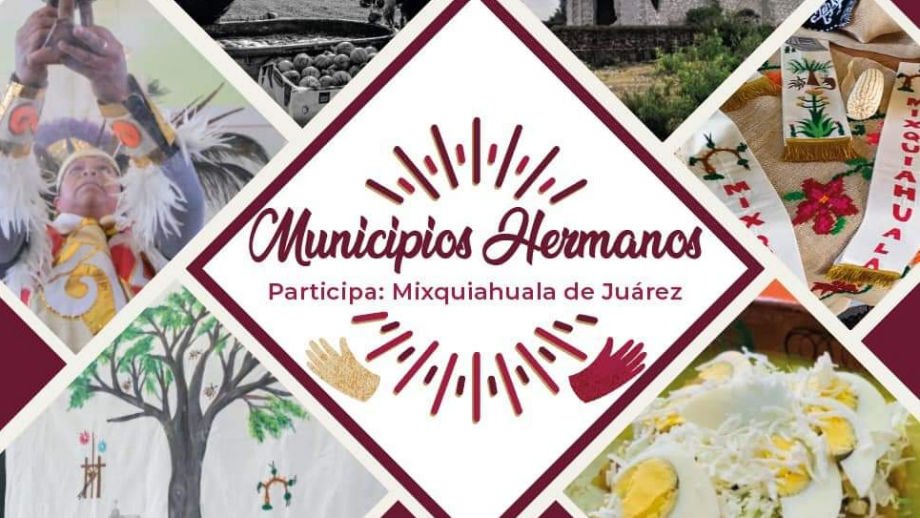 Municipios Hermanos: Mixquiahuala mostrará su cultura y gastronomía en Pachuca