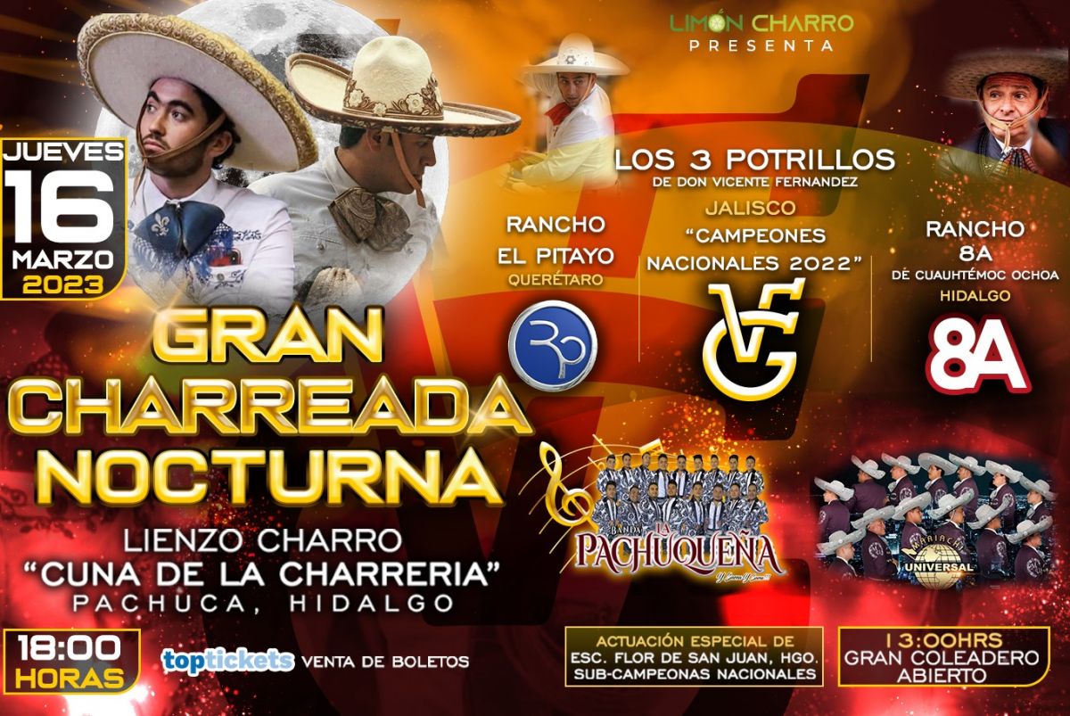 Gran Charreada Nocturna y Coleadero en Pachuca