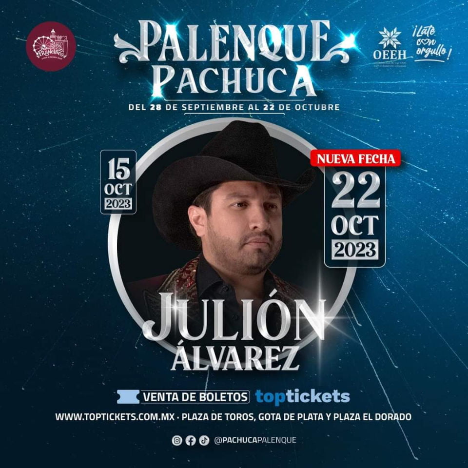 #Oficial ❗ Abren nueva fecha de Julión Álvarez para el Palenque Pachuca 2023