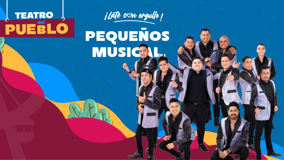 Pequeños Musical en el Teatro del Pueblo de la Feria de Pachuca