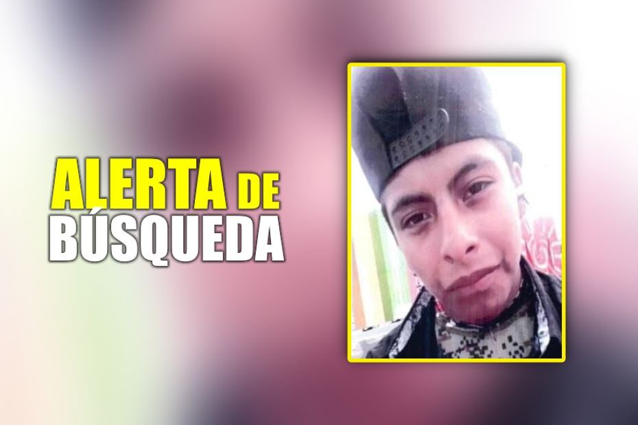 Autoridades publican ficha de búsqueda de joven desaparecido hace más de cuatro años en Pachuca