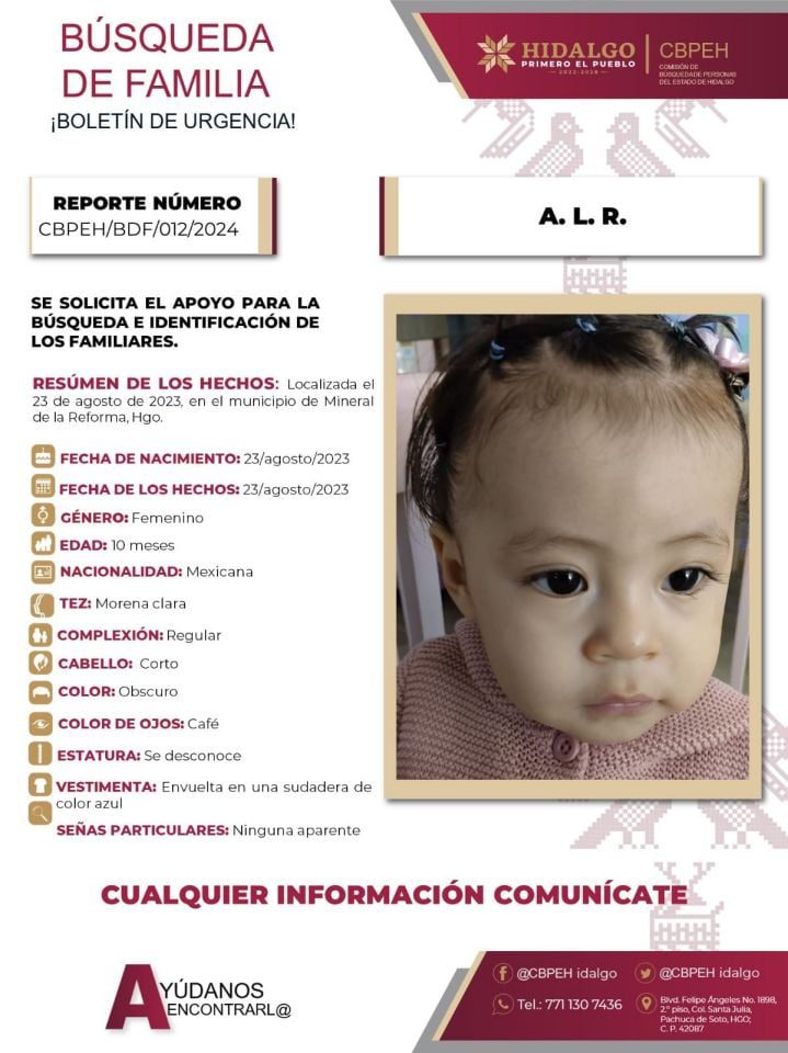 Piden ayuda para localizar a familiares de esta pequeña de 10 meses, hallada en Mineral de la Reforma