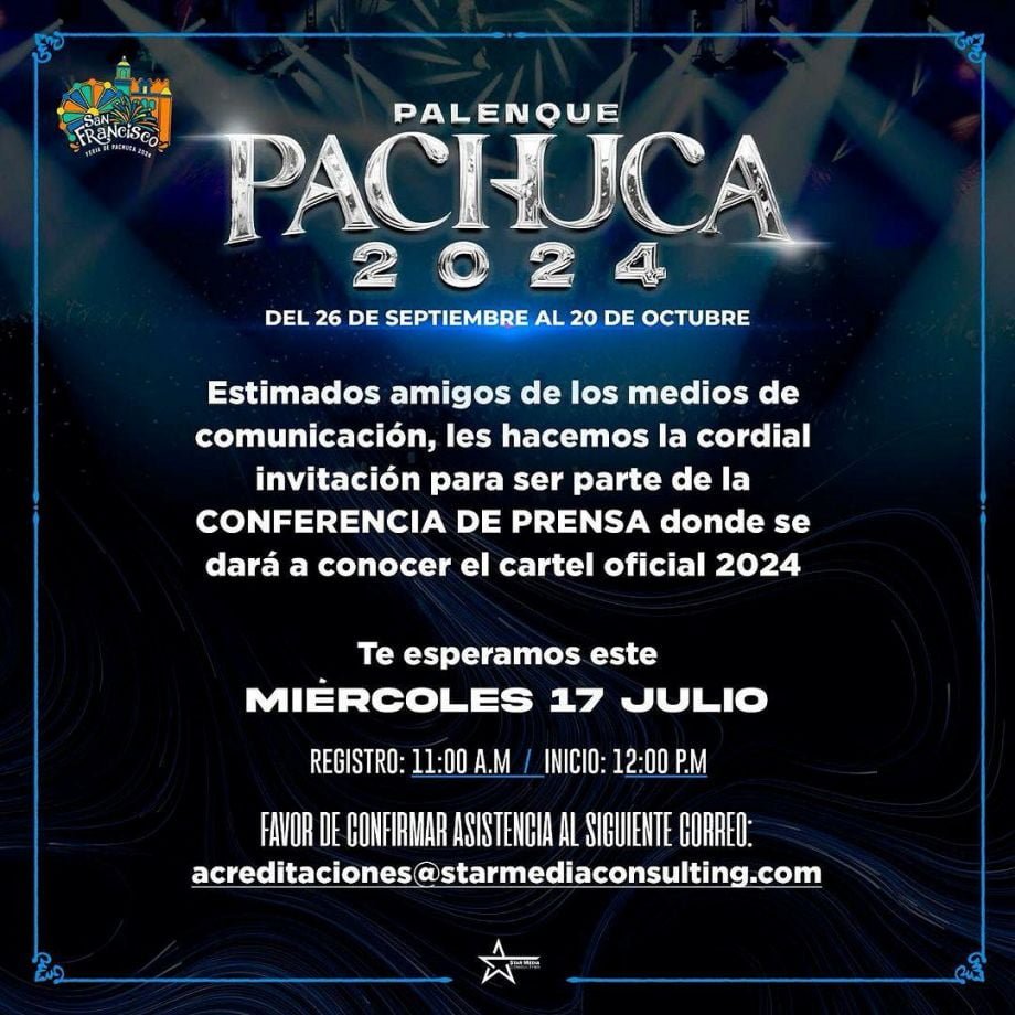 ¡La Feria de Pachuca 2024 cada vez más cerca! Ya se sabe cuándo revelarán el cartel del Palenque