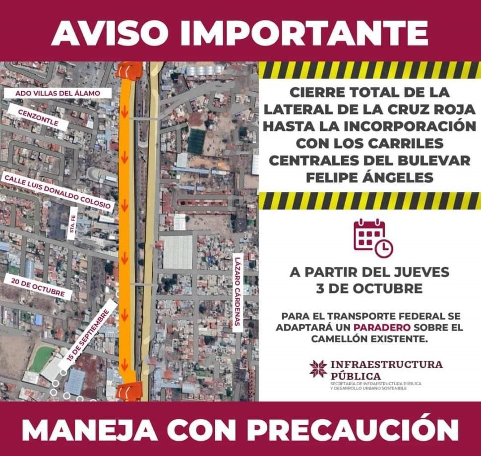 Lateral del bulevar Felipe Ángeles tendrá cierre total a partir de este jueves