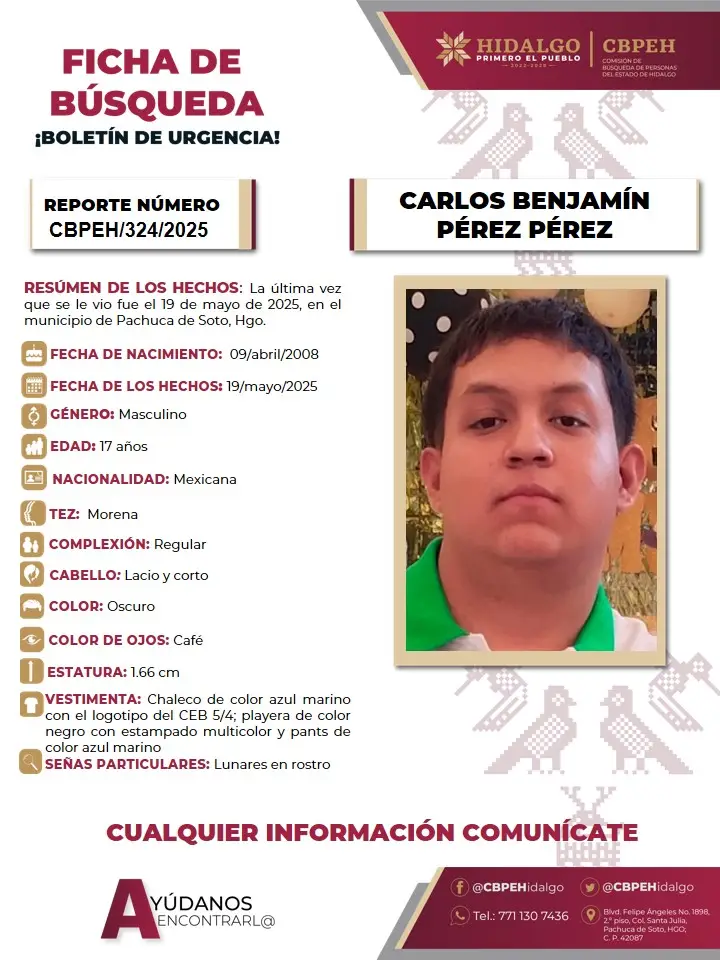 Piden ayuda para localizar a Carlos Benjamín, joven desaparecido en Pachuca 5 Piden ayuda para localizar a Carlos Benjamín, joven desaparecido en Pachuca