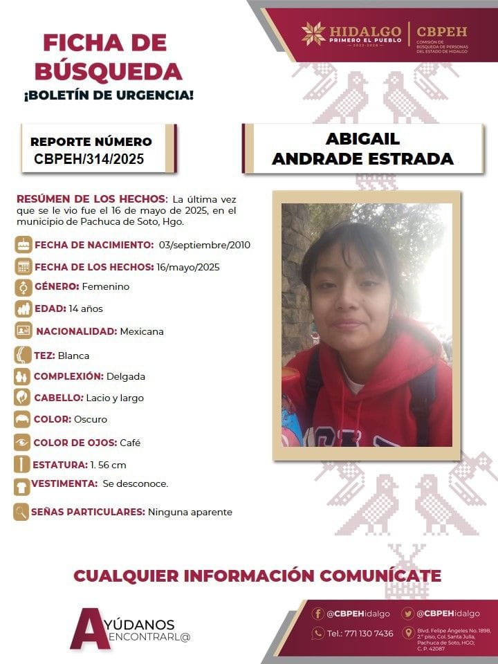 Piden ayuda para localizar a Abigail, joven de 14 años de edad desaparecida en Pachuca 5 Piden ayuda para localizar a Abigail, joven de 14 años de edad desaparecida en Pachuca