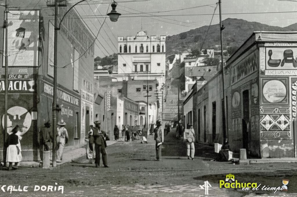 Pachuca en el tiempo: la calle de Doria en 1917