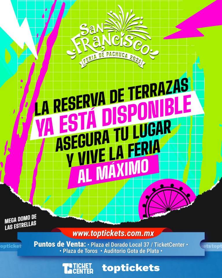 Salen a la venta los boletos para las terrazas del Teatro del Pueblo de la Feria de Pachuca 2025