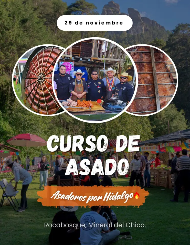 No te puedes perder el evento de asado en medio del bosque de Mineral del Chico este fin de semana
