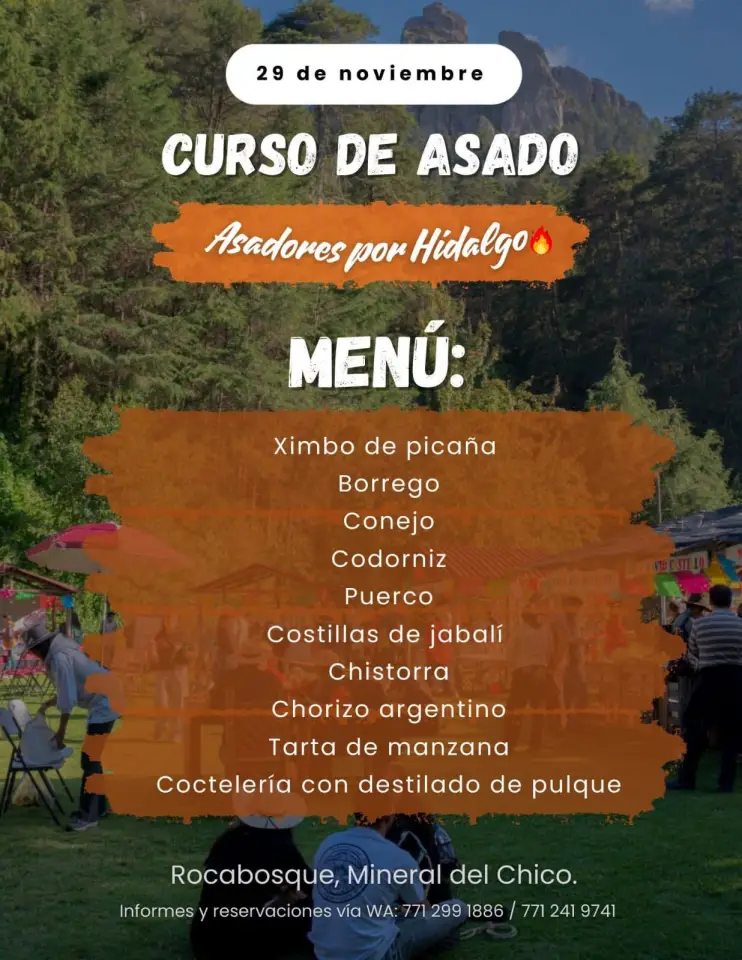 No te puedes perder el evento de asado en medio del bosque de Mineral del Chico este fin de semana