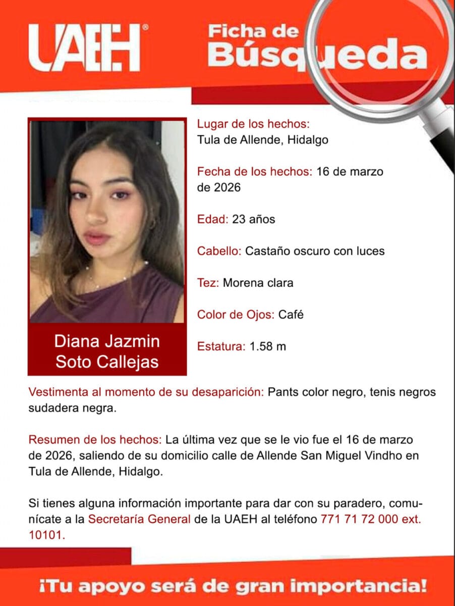 La UAEH pide apoyo para localizar a Diana Jazmín, joven desaparecida el 16 de marzo