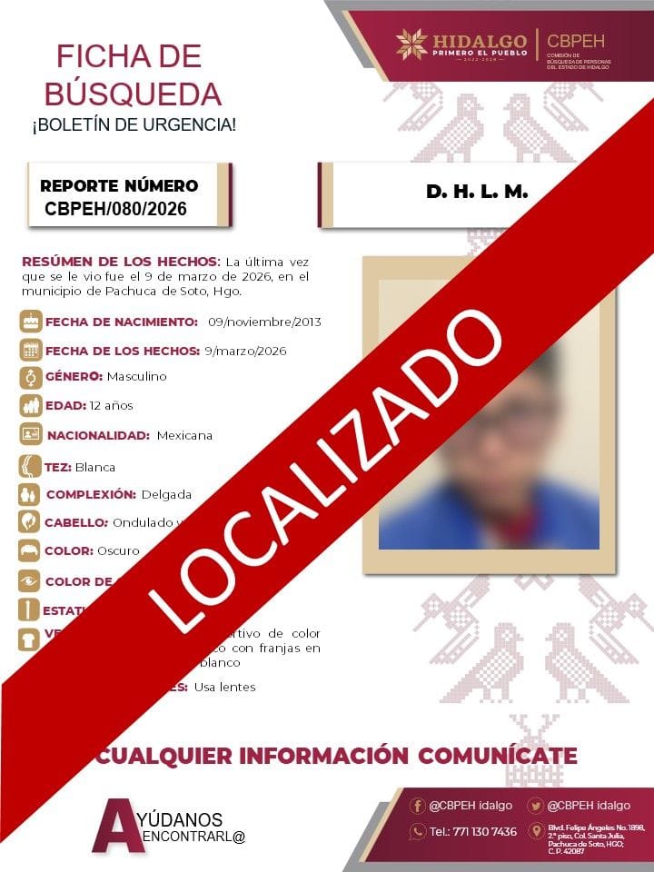 Localizan sano y salvo a menor reportado como desaparecido en Pachuca