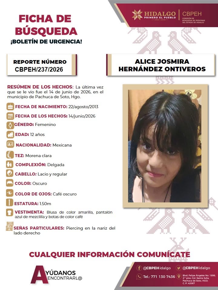Emiten boletín de urgencia por la desaparición de Alice Josmira en Pachuca