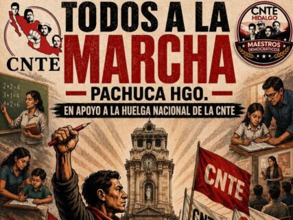 Convoca la CNTE a marcha para este viernes en Pachuca